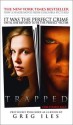 Trapped (Mississippi #2) - Greg Iles