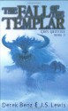 The Fall of the Templar - Derek Benz, J.S. Lewis