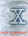 The X-Files: Book of the Unexplained, Volume II - Jane Goldman