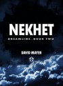 Nekhet - David Mayer