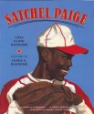 Satchel Paige - Lesa Cline-Ransome, James E. Ransome