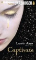 Captivate - Carrie Jones, Julia Whelan