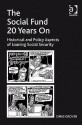 The Social Fund 20 Years on: Historical and Policy Aspects of Loaning Social Security - Chris Grover