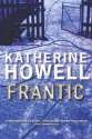 Frantic - Katherine Howell