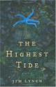 The Highest Tide - Jim Lynch