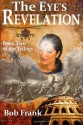 The Eye's Revelation - Lynn Boston, Bob Frank