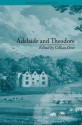 Adelaide and Theodore: By Stephanie-Felicite de Genlis - Gillian Dow