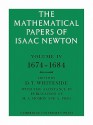 The Mathematical Papers of Isaac Newton: Volume 4, 1674 1684 - Isaac Newton, D. T. Whiteside