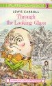 Through The Looking Glass: And What Alice Found There (Puffin Classics S.) - Lewis Carroll, John Tenniel