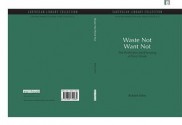 Waste Not Want Not: The Production and Dumping of Toxic Waste - Robert Allen