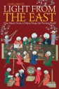 Light From the East: How the Science of Medieval Islam Helped to Shape the Western World - John Freely