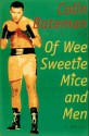 Of Wee Sweetie Mice and Men - Colin Bateman