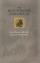 BLACKWATER CHRONICLE - PHILIP P. KENNEDY, PHILIP P. KENNEDY, Timothy Sweet