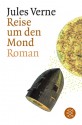 Reise um den Mond - Martin Schoske, Jules Verne