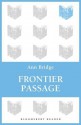 Frontier Passage - Ann Bridge