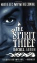 The Spirit Thief (Eli Monpress) - Rachel Aaron