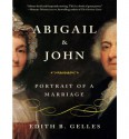 Abigail and John - Edith B. Gelles