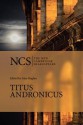 Titus Andronicus (The New Cambridge Shakespeare) - Alan Hughes, William Shakespeare