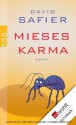 Mieses Karma - David Safier