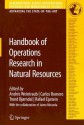 Handbook of Operations Research in Natural Resources (International Series in Operations Research & Management Science) (International Series in Operations Research & Management Science) - Rafael Epstein, Andres Weintraub, Carlos Romero, Trond Bjorndal