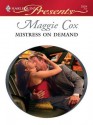 Mistress on Demand - Maggie Cox