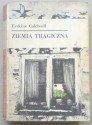 Ziemia tragiczna - Erskine Caldwell