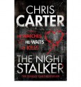 The Night Stalker (Robert Hunter Series #3) - Chris Carter