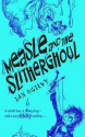 Measle And The Slitherghoul - Ian Ogilvy, Chris Mould