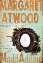 MaddAddam: Book 3 of The MaddAddam Trilogy - Margaret Atwood