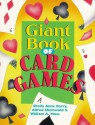 Giant Book of Card Games - Sheila Anne Barry, Alfred Sheinwold, William A. Moss