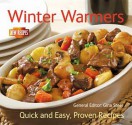 Winter Warmers (Quick and Easy, Proven Recipes Series) (Quick & Easy, Proven Recipes) - Gina Steer, Flame Tree Recipes