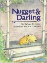 Nugget and Darling - Barbara Joosse, Sue Truesdell