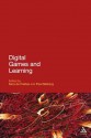 Digital Games and Learning - De Sara Freitas, Paul Maharg, Henry Jenkins