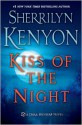 Kiss of the Night - Sherrilyn Kenyon