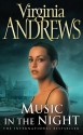 Music In The Night - V.C. Andrews