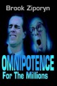 Omnipotence for the Millions - Brook Ziporyn