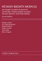 Human Rights Module: On Crimes Against Humanity, Genocide, Other Crimes Against Human Rights, and War Crimes - Jordan J. Paust, Michael P. Scharf, M. Cherif Bassiouni