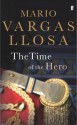 The Time of the Hero - Mario Vargas Llosa