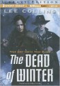 The Dead of Winter - Lee Collins, Kaleo Griffith