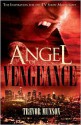 Angel of Vengeance - Trevor O. Munson