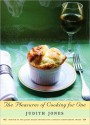 The Pleasures of Cooking for One - Judith Jones