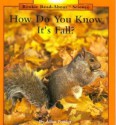 How Do You Know It's Fall? - Allan Fowler