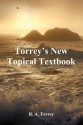 Torrey's New Topical Textbook - R.A. Torrey