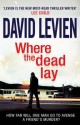 Where The Dead Lay: Frank Behr series 2 - Levien