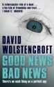 Good News Bad News - David Wolstencroft