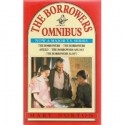 The Borrowers Omnibus - Mary Norton