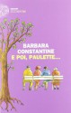 E poi, Paulette... - Barbara Constantine, Margherita Botto