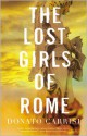 The Lost Girls of Rome - Donato Carrisi