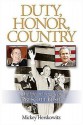 Duty, Honor, Country: The Life And Legacy Of Prescott Bush - Thomas Allen Nelson