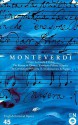 Operas of Monteverdi: English National Opera Guide 45 - Claudio Monteverdi, Anne Ridler, Nicholas John